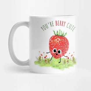 You Are Berry Cute - Funny strawBerry pun Mug